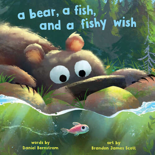 Book cover of A Bear, a Fish, and a Fishy Wish