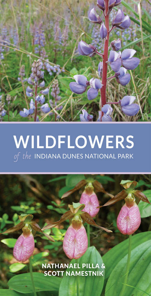 Book cover of Wildflowers of the Indiana Dunes National Park