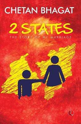 Book cover of 2 States: The Story of my Marriage