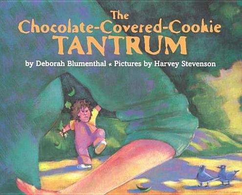 Book cover of The Chocolate-Covered-Cookie Tantrum