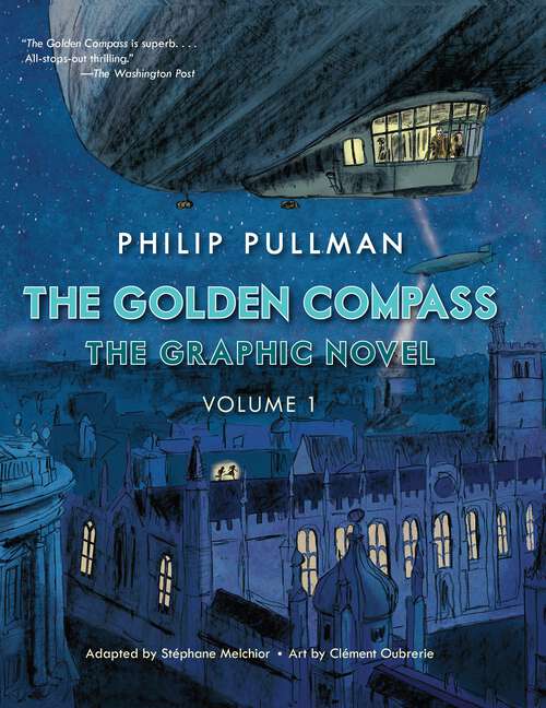 Book cover of The Golden Compass Graphic Novel, Volume 1 (His Dark Materials #1)