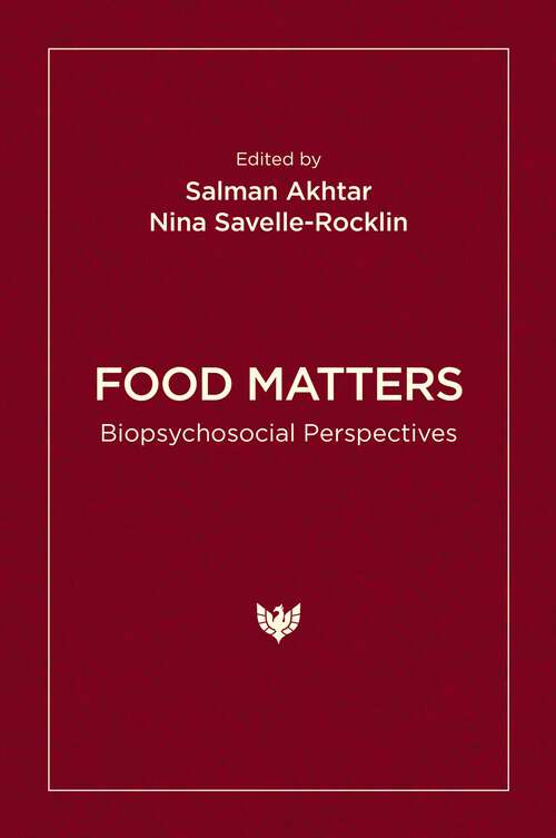 Book cover of Food Matters: Biopsychosocial Perspectives