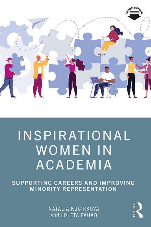 Book cover of Inspirational Women in Academia: Supporting Careers and Improving Minority Representation