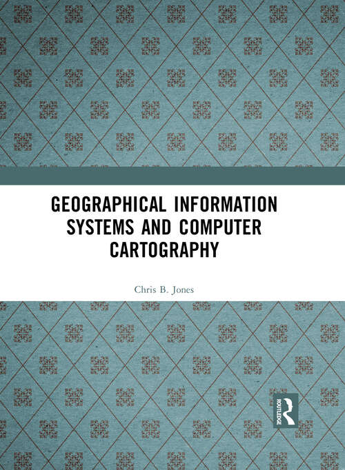 Book cover of Geographical Information Systems and Computer Cartography (1)