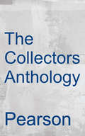 The Collector's Anthology (Globe Anthology)