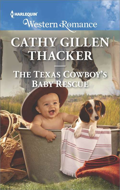 The Texas Cowboy's Baby Rescue (Texas Legends: The Mccabes Ser. #1)