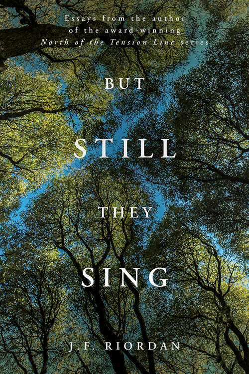 Book cover of But Still They Sing