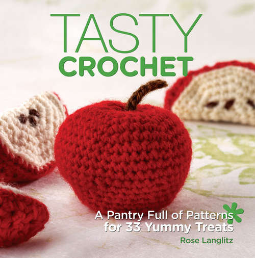 Book cover of Tasty Crochet