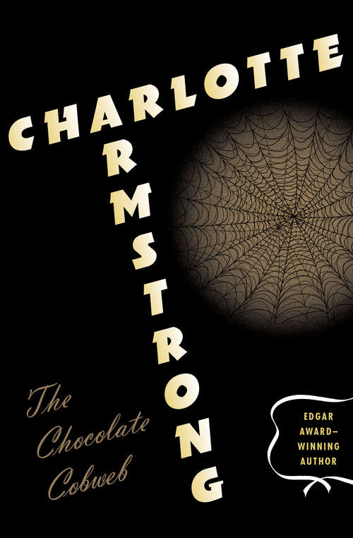 Book cover of The Chocolate Cobweb