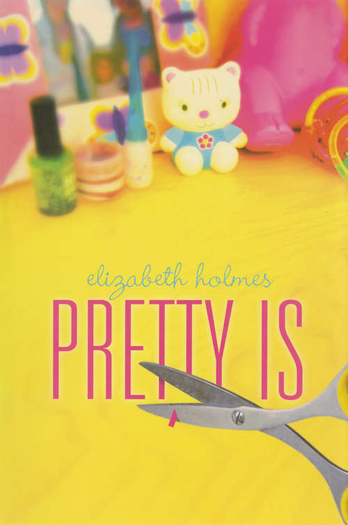 Book cover of Pretty Is