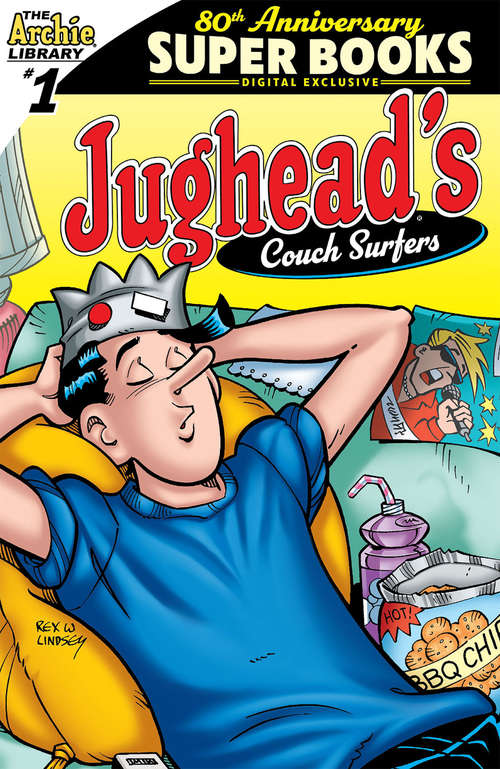 Book cover of Jughead's Couch Surfers (Archie Comics 80th Anniversary Presents #18)