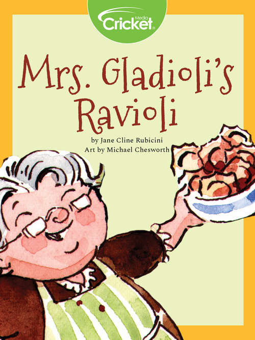 Mrs. Gladioli's Ravioli