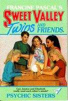 Book cover of Psychic Sisters (Sweet Valley Twins #70)