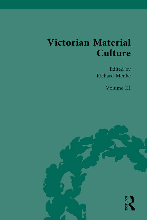 Victorian Material Culture