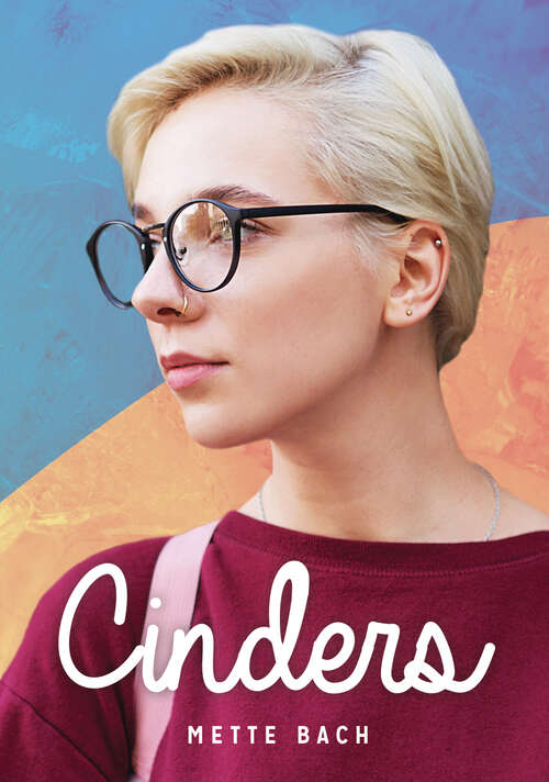 Book cover of Cinders (Lorimer Real Love)
