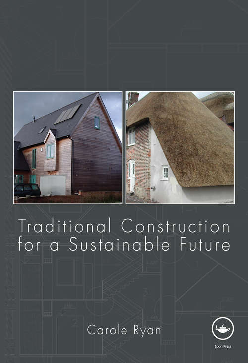 Book cover of Traditional Construction for a Sustainable Future