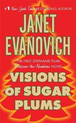 Book cover of Visions Of Sugar Plums (Stephanie Plum: Between-the-numbers)