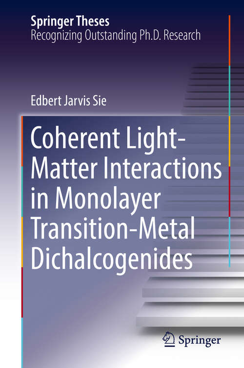 Book cover of Coherent Light-Matter Interactions in Monolayer Transition-Metal Dichalcogenides