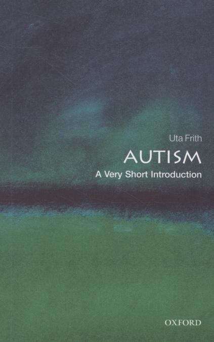 Book cover of Autism: A Very Short Introduction