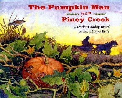 Book cover of The Pumpkin Man from Piney Creek