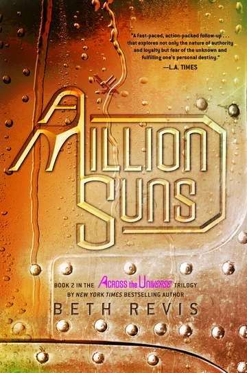 A Million Suns (Across the Universe, Book #2)
