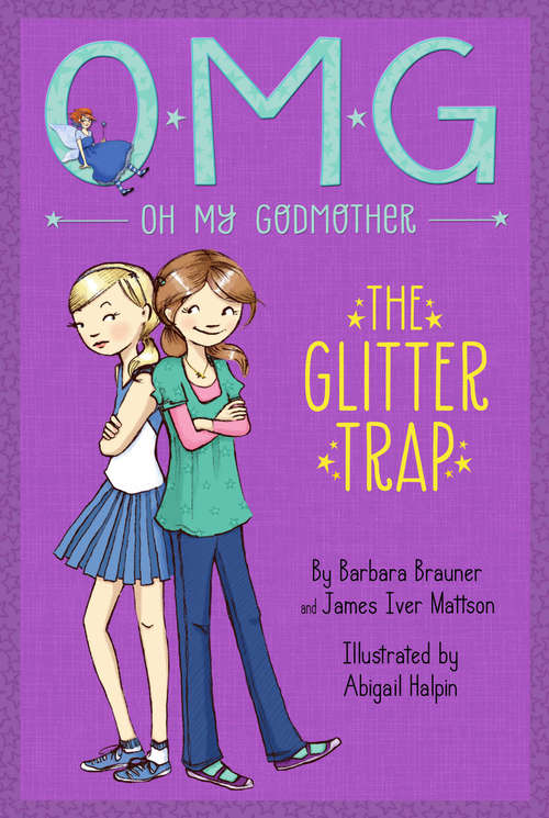 Book cover of The Glitter Trap (Oh My Godmother)
