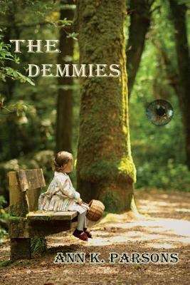 Book cover of The Demmies: A Novel