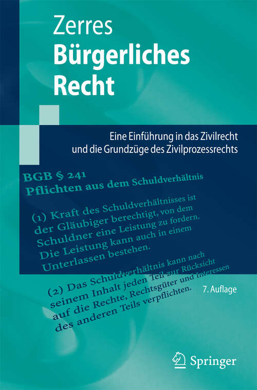 Book cover of Bürgerliches Recht: Eine Einführung in das Zivilrecht und die Grundzüge des Zivilprozessrechts (Springer-Lehrbuch)