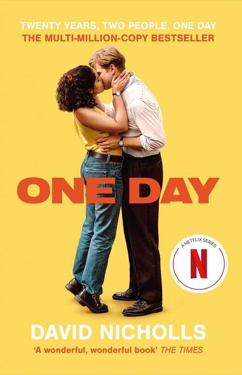 Book cover of One Day: Now a major Netflix series