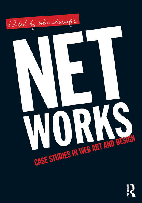 Book cover of Net Works: Case Studies in Web Art and Design