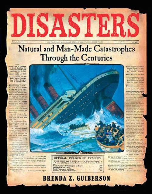 Book cover of Disasters: Natural and Man-Made Catastrophes Through the Centuries