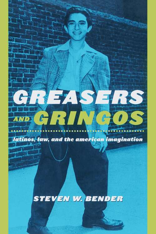 Book cover of Greasers and Gringos