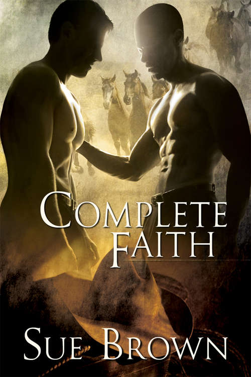 Complete Faith (Morning Report Series #2)