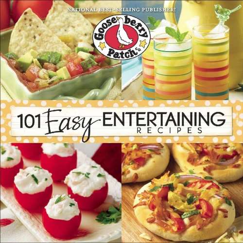 Book cover of 101 Easy Entertaining Recipes Cookbook