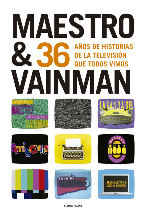 Book cover of Maestro & Vainman: 36 años de historias de la televisión que todos vimos