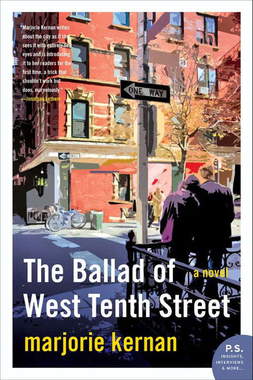 Book cover of The Ballad of West Tenth Street: A Novel