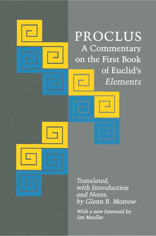 Book cover of Proclus: A Commentary on the First Book of Euclid's Elements
