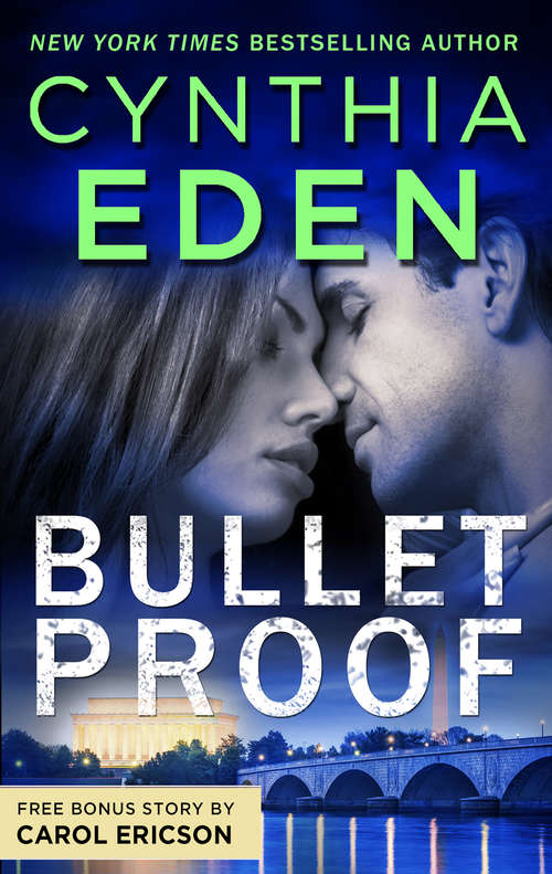 Bulletproof & Locked, Loaded and SEALed: A Romantic Suspense Novel (Shadow Agents)