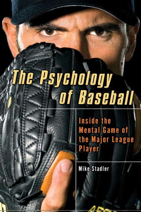 Book cover of The Psychology of Baseball