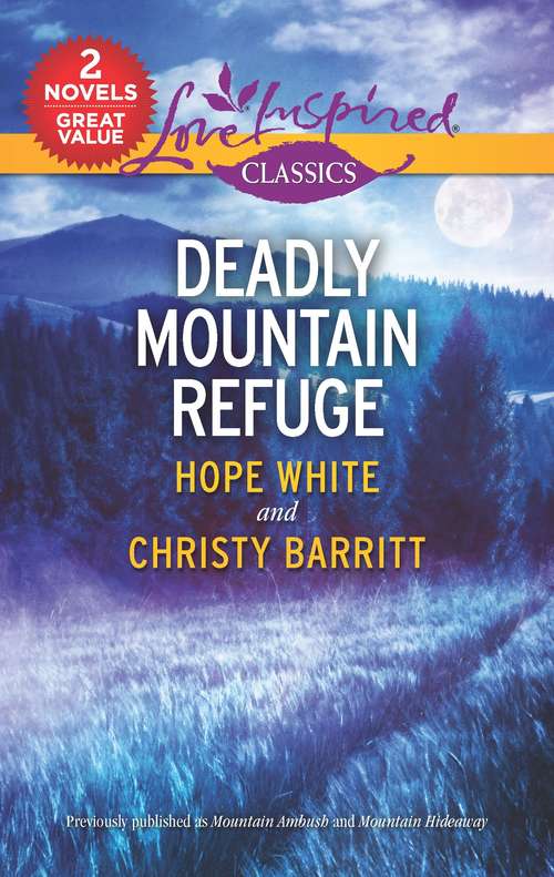 Deadly Mountain Refuge: An Anthology