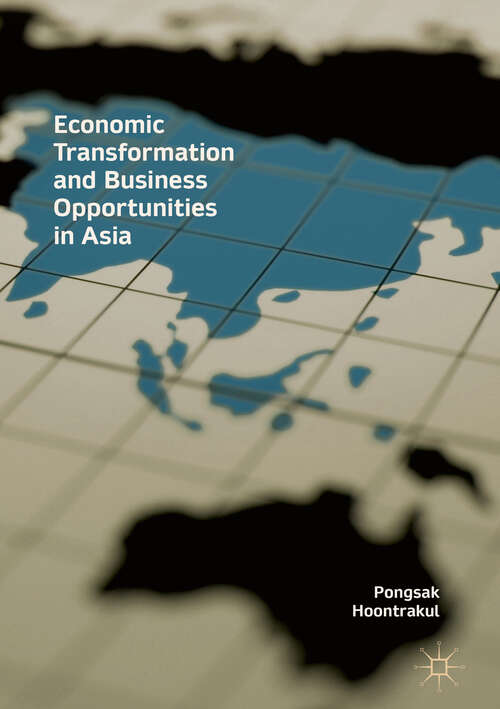 Book cover of Economic Transformation and Business Opportunities in Asia