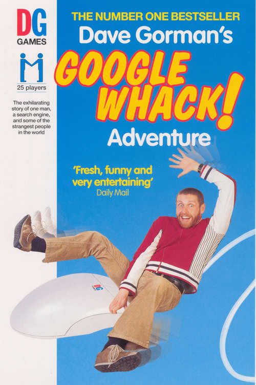 Book cover of Dave Gorman's Googlewhack Adventure
