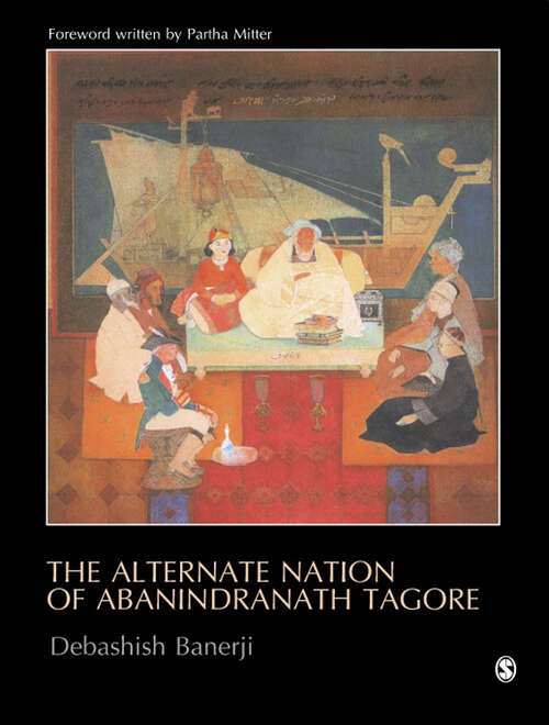 Book cover of The Alternate Nation of Abanindranath Tagore (First Edition)