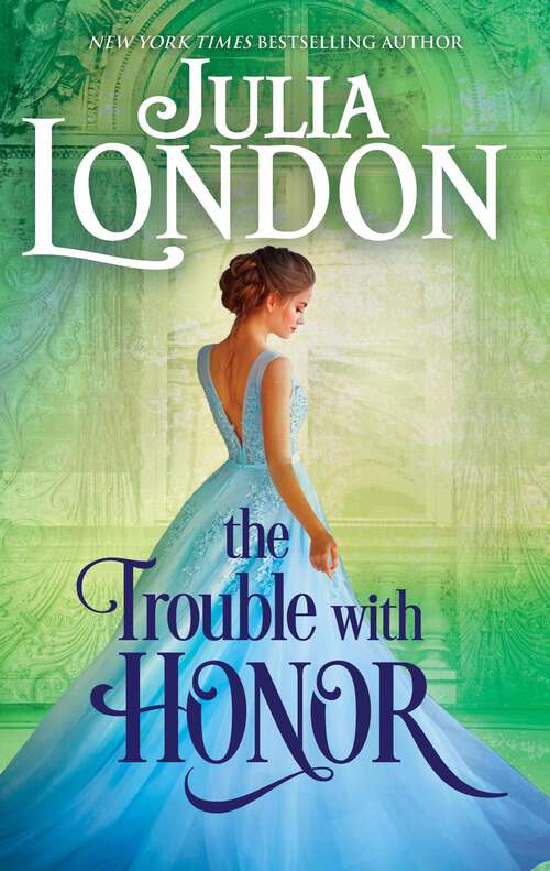 Book cover of The Trouble with Honor: A Gentleman 'til Midnight / The Trouble With Honour / An Improper Arrangement / A Wedding By Dawn / The Devil Takes A Bride / A Promise By Daylight (Original) (The Cabot Sisters #1)