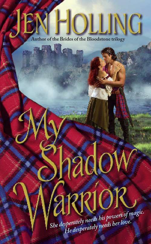 Book cover of My Shadow Warrior (MacDonell Brides #3)