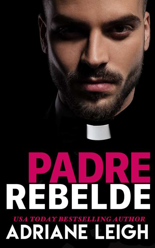 Book cover of Padre Rebelde