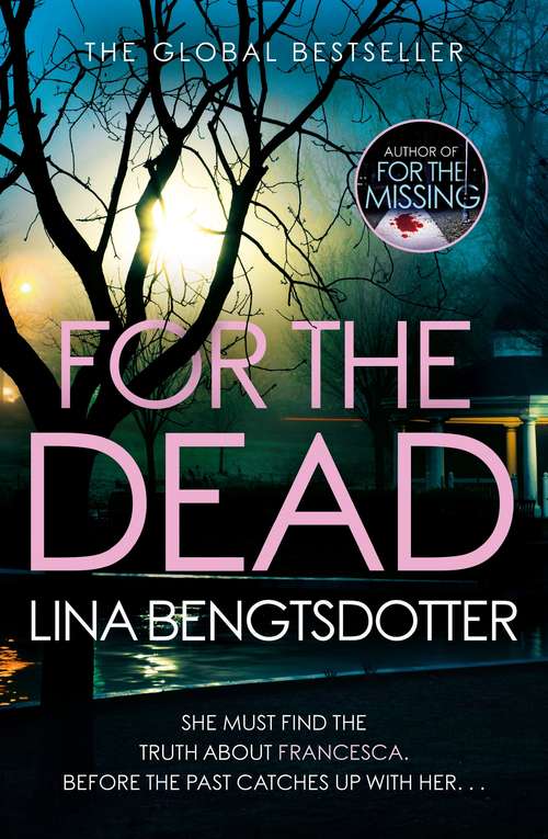 Book cover of For the Dead (Detective Charlie Lager #2)