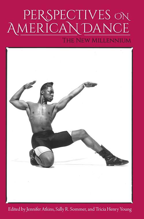 Book cover of Perspectives on American Dance: The New Millennium