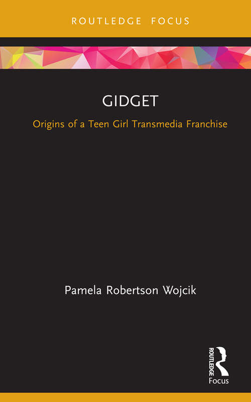 Book cover of Gidget: Origins of a Teen Girl Transmedia Franchise (Cinema and Youth Cultures)