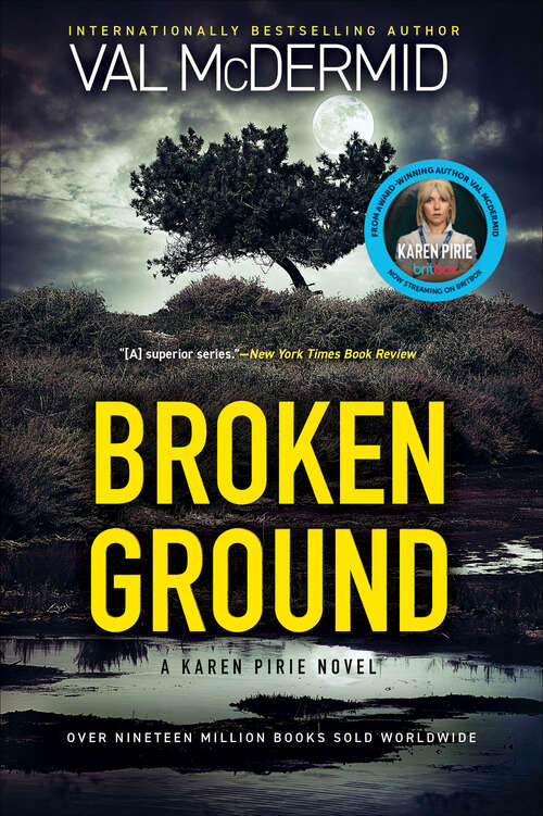 Book cover of Broken Ground: A Karen Pirie Thriller (Karen Pirie Books #5)